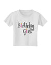 Birthday Girl - Birthday Candles Toddler T-Shirt by TooLoud-Toddler T-Shirt-TooLoud-White-2T-Davson Sales