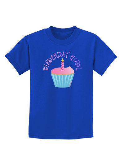 Birthday Girl - Candle Cupcake Childrens Dark T-Shirt by TooLoud-Childrens T-Shirt-TooLoud-Royal-Blue-X-Small-Davson Sales