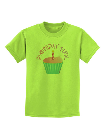 Birthday Girl - Candle Cupcake Childrens T-Shirt by TooLoud-Childrens T-Shirt-TooLoud-Lime-Green-X-Small-Davson Sales