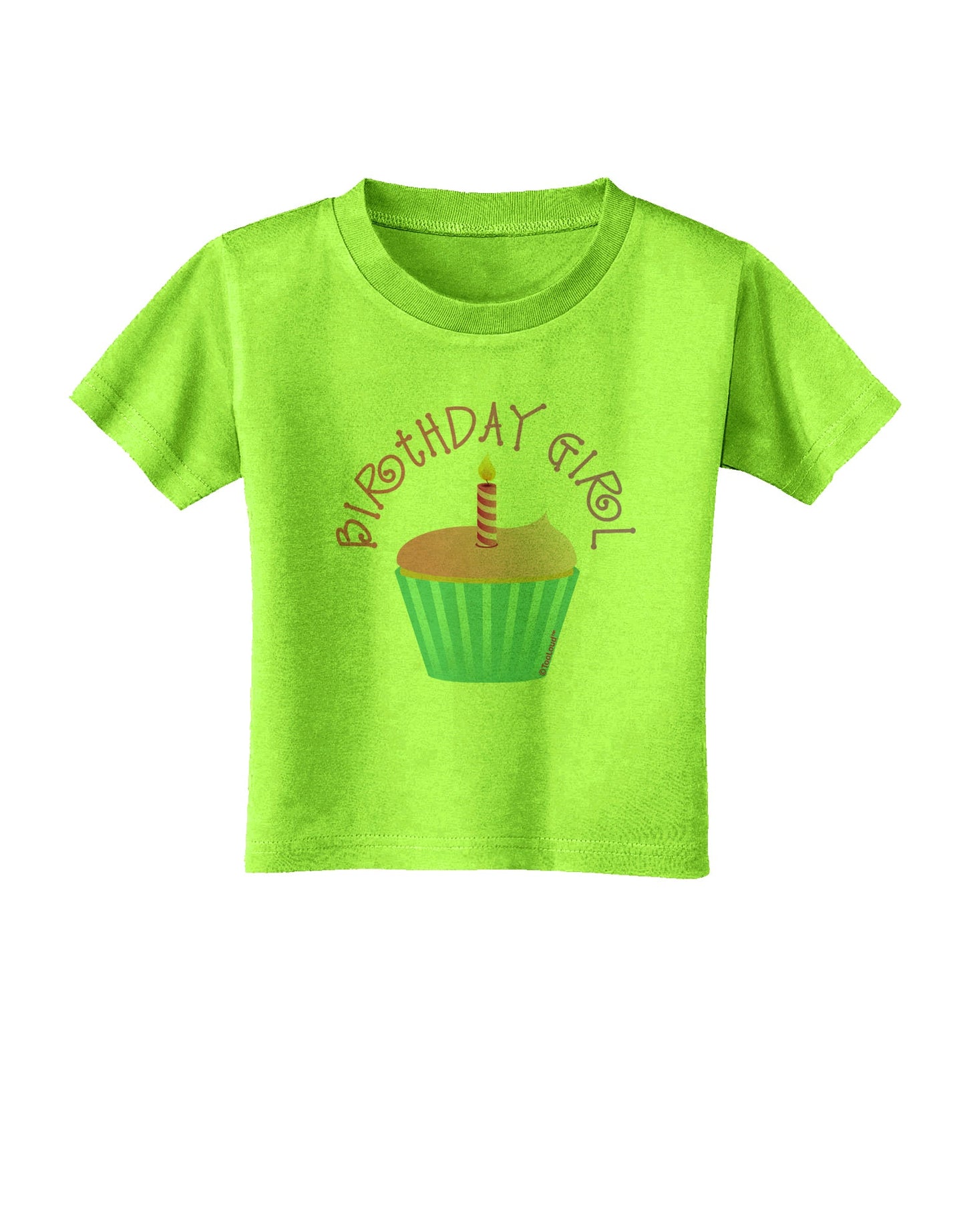 Birthday Girl - Candle Cupcake Toddler T-Shirt by TooLoud-Toddler T-Shirt-TooLoud-Lime-Green-2T-Davson Sales