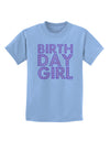 Birthday Girl - Pink and Purple Dots Childrens T-Shirt by TooLoud-Childrens T-Shirt-TooLoud-Light-Blue-X-Small-Davson Sales