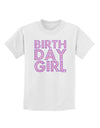 Birthday Girl - Pink and Purple Dots Childrens T-Shirt by TooLoud-Childrens T-Shirt-TooLoud-White-X-Small-Davson Sales