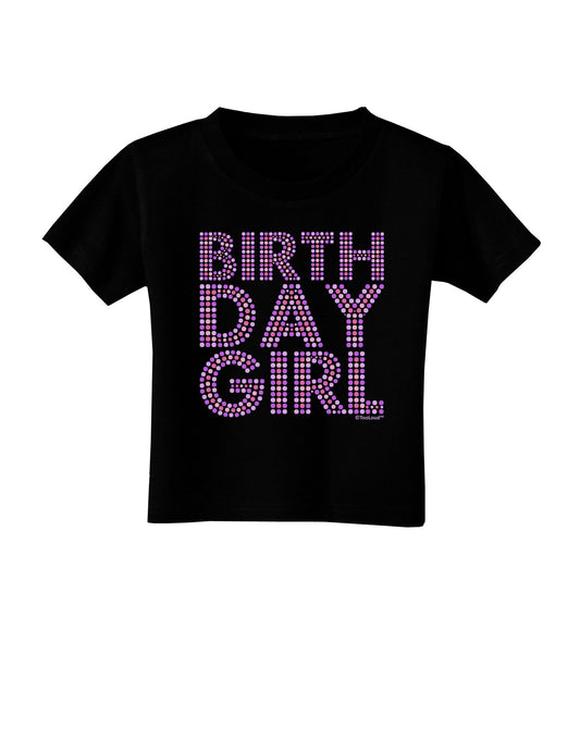 Birthday Girl - Pink and Purple Dots Toddler T-Shirt Dark by TooLoud-Toddler T-Shirt-TooLoud-Black-2T-Davson Sales