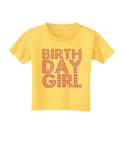 Birthday Girl - Pink and Purple Dots Toddler T-Shirt by TooLoud-Toddler T-Shirt-TooLoud-Yellow-2T-Davson Sales