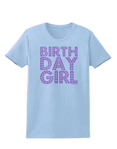 Birthday Girl - Pink and Purple Dots Womens T-Shirt by TooLoud-Womens T-Shirt-TooLoud-Light-Blue-X-Small-Davson Sales