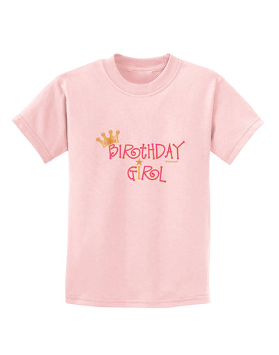 Birthday Girl - Princess Crown and Wand Childrens T-Shirt by TooLoud-Childrens T-Shirt-TooLoud-PalePink-X-Small-Davson Sales