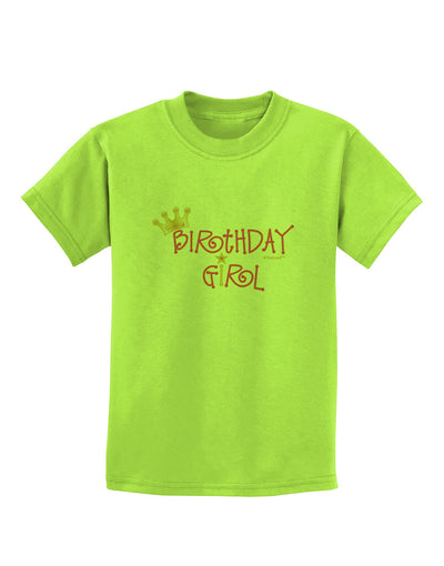 Birthday Girl - Princess Crown and Wand Childrens T-Shirt by TooLoud-Childrens T-Shirt-TooLoud-Lime-Green-X-Small-Davson Sales