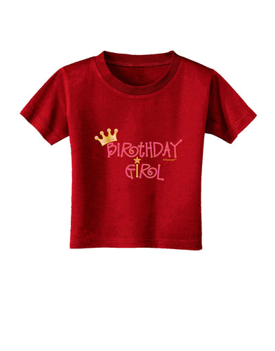 Birthday Girl - Princess Crown and Wand Toddler T-Shirt Dark by TooLoud-Toddler T-Shirt-TooLoud-Red-2T-Davson Sales