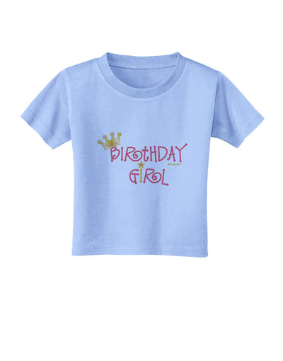 Birthday Girl - Princess Crown and Wand Toddler T-Shirt by TooLoud-Toddler T-Shirt-TooLoud-Aquatic-Blue-2T-Davson Sales