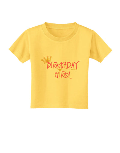 Birthday Girl - Princess Crown and Wand Toddler T-Shirt by TooLoud-Toddler T-Shirt-TooLoud-Yellow-2T-Davson Sales