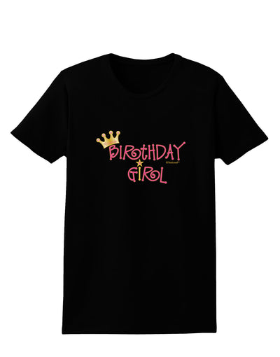 Birthday Girl - Princess Crown and Wand Womens Dark T-Shirt by TooLoud-Womens T-Shirt-TooLoud-Black-X-Small-Davson Sales