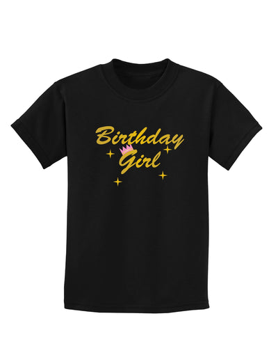 Birthday Girl Text Childrens Dark T-Shirt by TooLoud-Childrens T-Shirt-TooLoud-Black-X-Small-Davson Sales