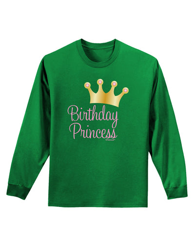 Birthday Princess - Tiara Adult Long Sleeve Dark T-Shirt by TooLoud-TooLoud-Kelly-Green-Small-Davson Sales