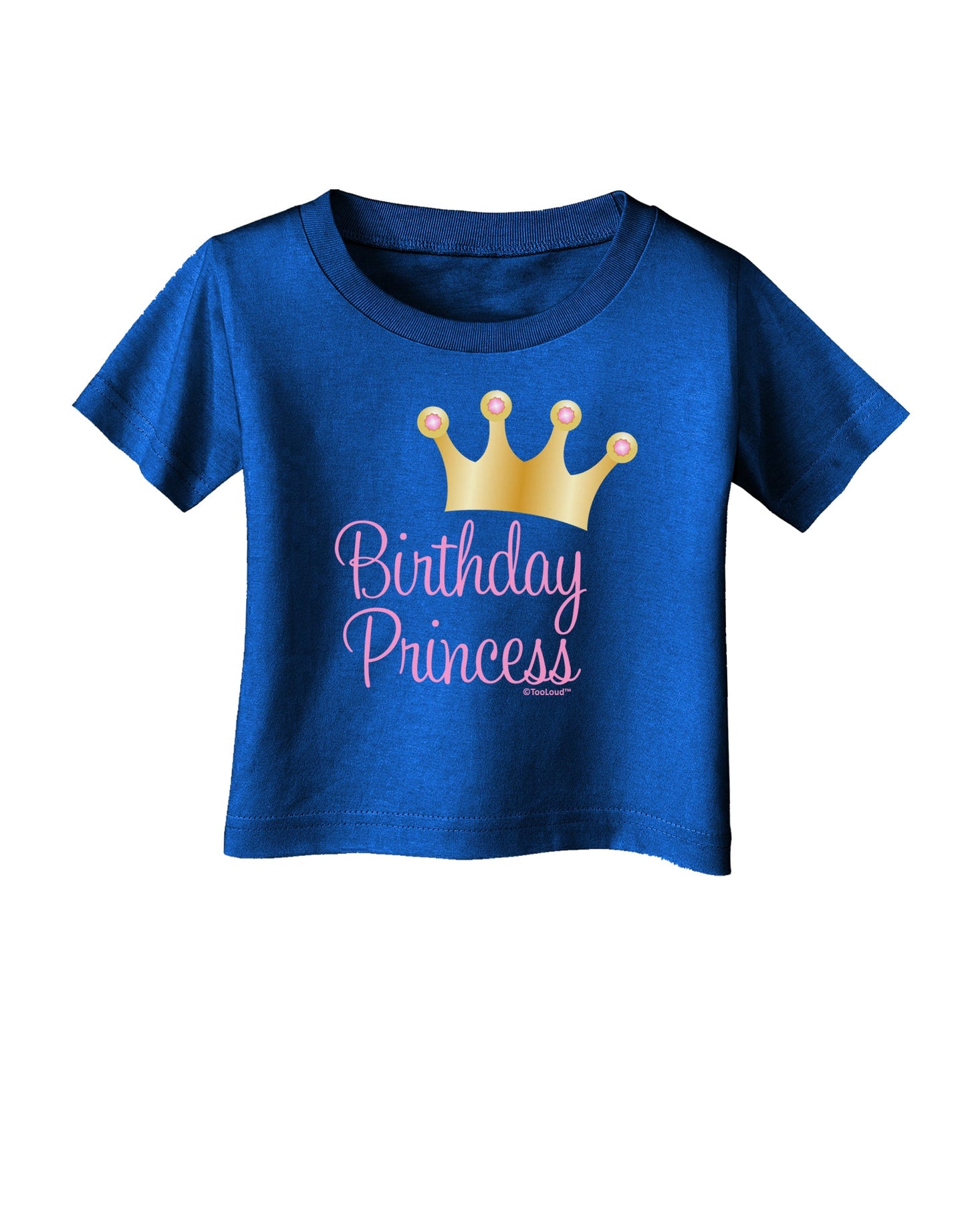 Birthday Princess - Tiara Infant T-Shirt Dark by TooLoud-Infant T-Shirt-TooLoud-Royal-Blue-06-Months-Davson Sales