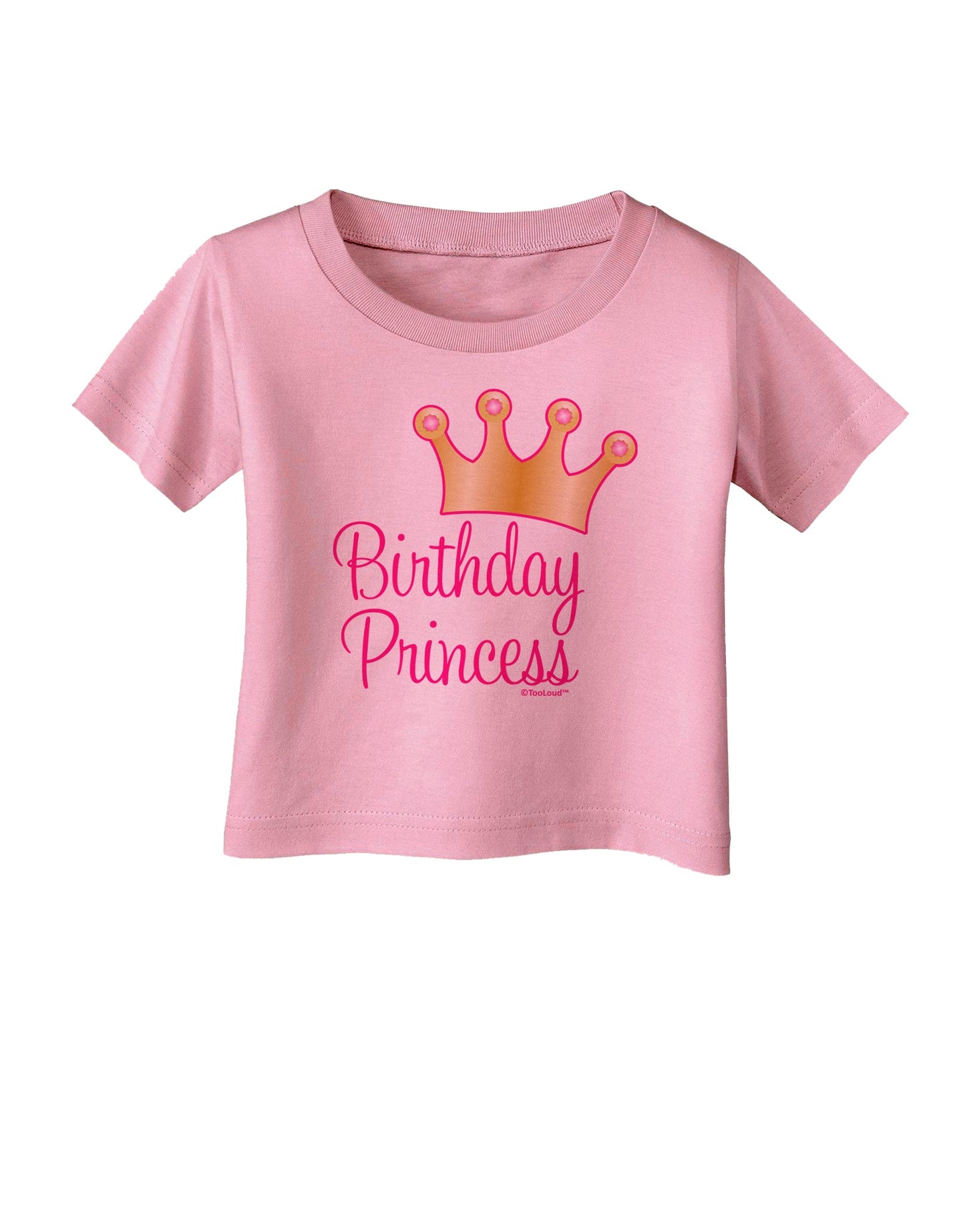 Birthday Princess - Tiara Infant T-Shirt by TooLoud-Infant T-Shirt-TooLoud-Candy-Pink-06-Months-Davson Sales