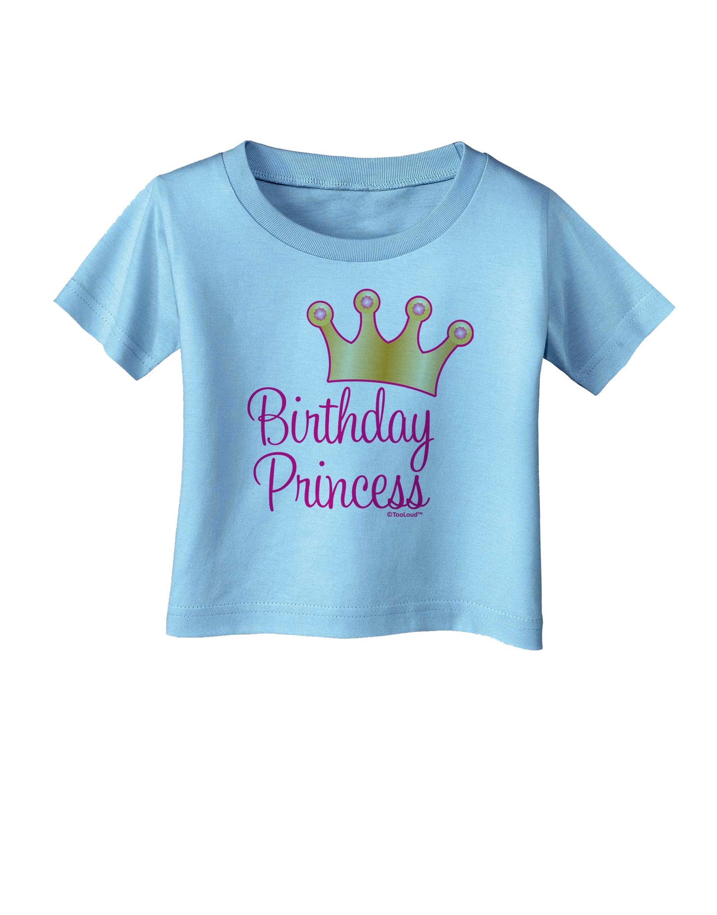 Birthday Princess - Tiara Infant T-Shirt by TooLoud-Infant T-Shirt-TooLoud-Aquatic-Blue-06-Months-Davson Sales