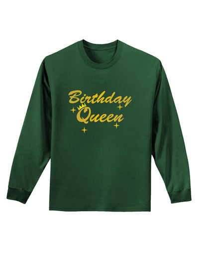 Birthday Queen Text Adult Long Sleeve Dark T-Shirt by TooLoud-TooLoud-Dark-Green-Small-Davson Sales