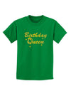 Birthday Queen Text Childrens Dark T-Shirt by TooLoud-Childrens T-Shirt-TooLoud-Kelly-Green-X-Small-Davson Sales