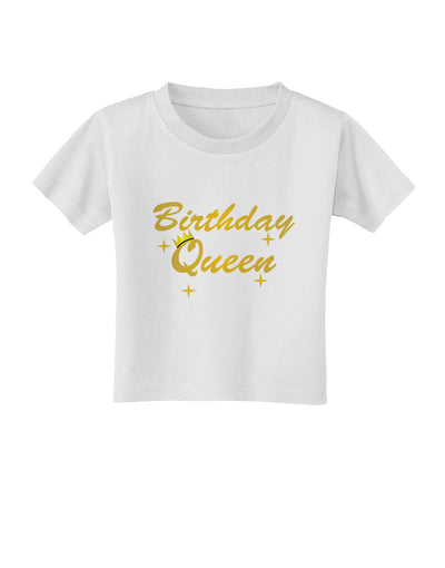 Birthday Queen Text Toddler T-Shirt by TooLoud-Toddler T-Shirt-TooLoud-White-2T-Davson Sales