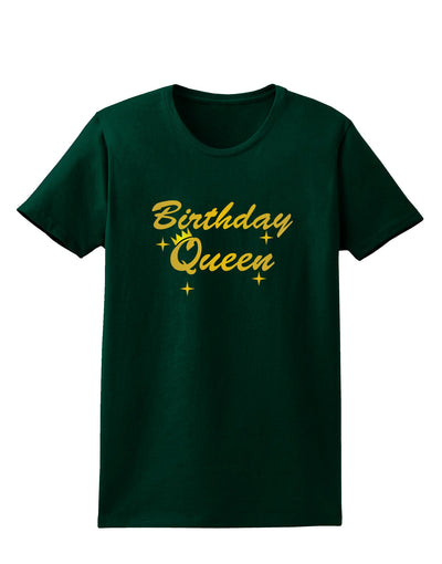 Birthday Queen Text Womens Dark T-Shirt by TooLoud-TooLoud-Forest-Green-Small-Davson Sales