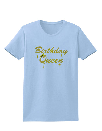 Birthday Queen Text Womens T-Shirt by TooLoud-TooLoud-Light-Blue-X-Small-Davson Sales