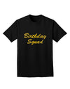 Birthday Squad Text Adult Dark T-Shirt by TooLoud-Mens T-Shirt-TooLoud-Black-Small-Davson Sales