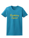 Birthday Squad Text Womens Dark T-Shirt by TooLoud-TooLoud-Turquoise-X-Small-Davson Sales