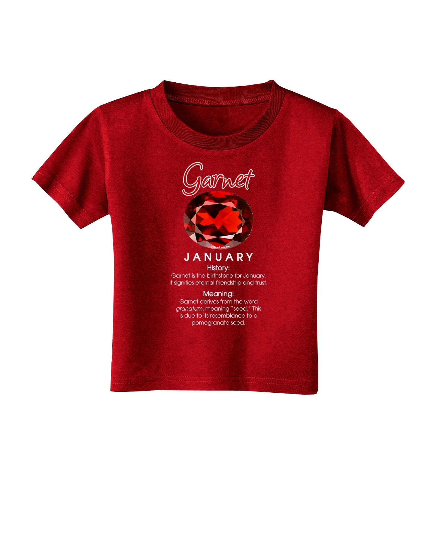Birthstone Garnet Toddler T-Shirt Dark-Toddler T-Shirt-TooLoud-Red-2T-Davson Sales