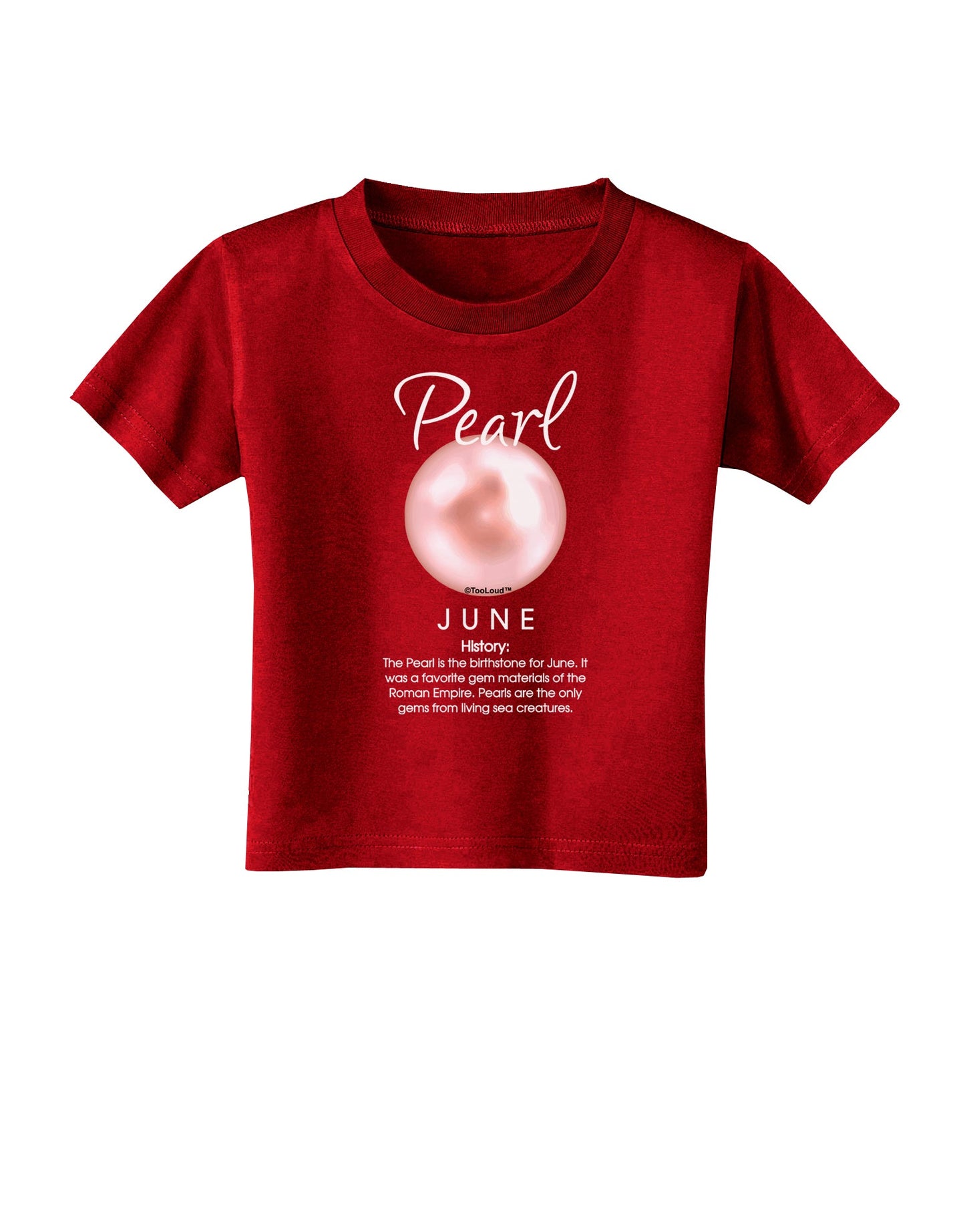 Birthstone Pearl Toddler T-Shirt Dark-Toddler T-Shirt-TooLoud-Red-2T-Davson Sales