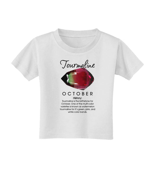 Birthstone Tourmaline Toddler T-Shirt by TooLoud-Toddler T-Shirt-TooLoud-White-2T-Davson Sales