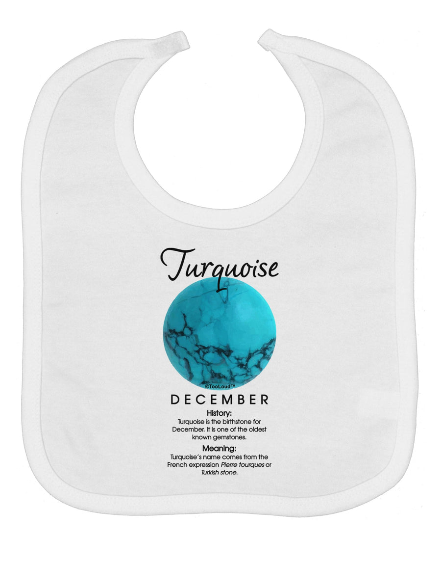 Birthstone Turquoise Baby Bib by TooLoud