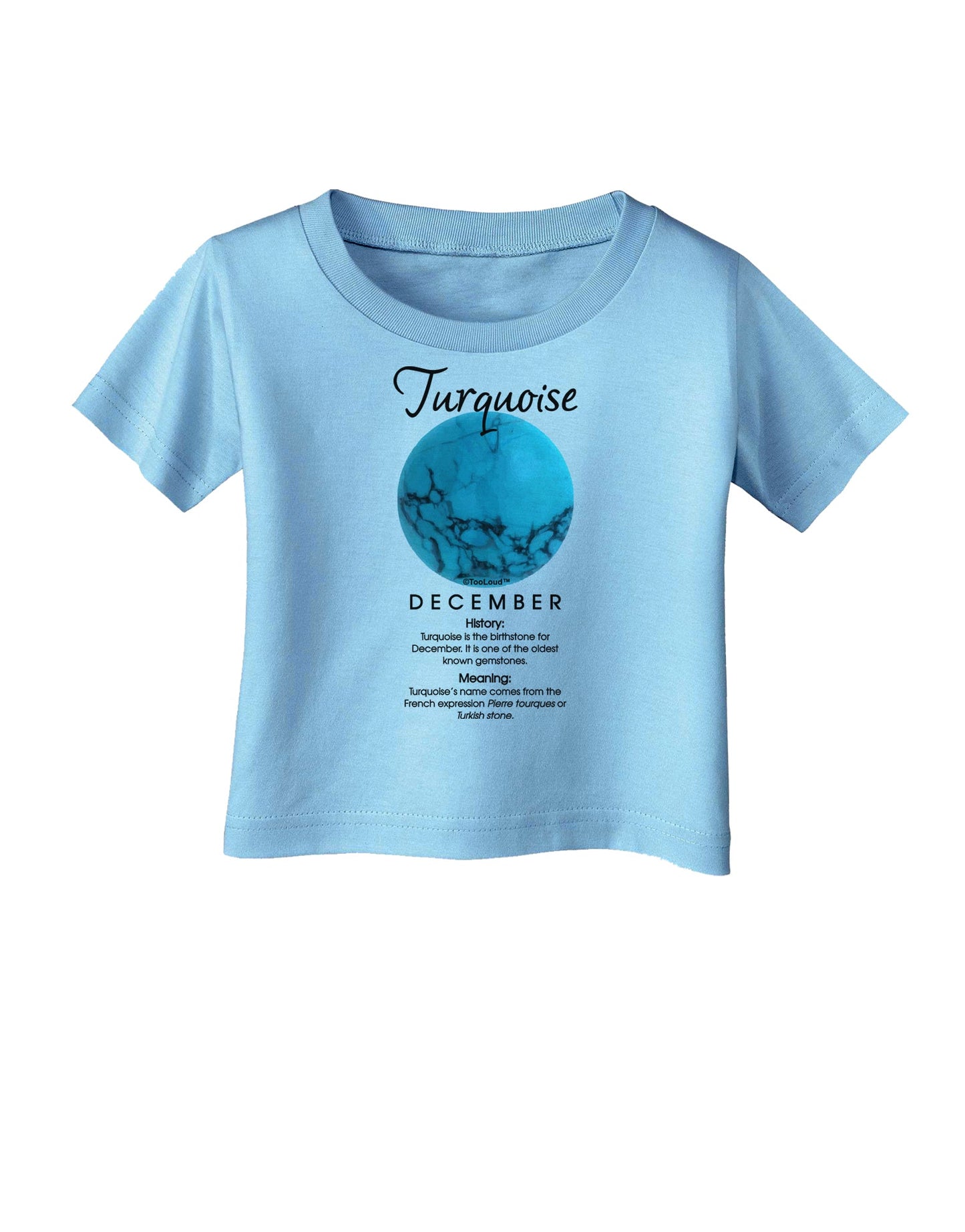 Birthstone Turquoise Infant T-Shirt by TooLoud-Infant T-Shirt-TooLoud-Aquatic-Blue-06-Months-Davson Sales