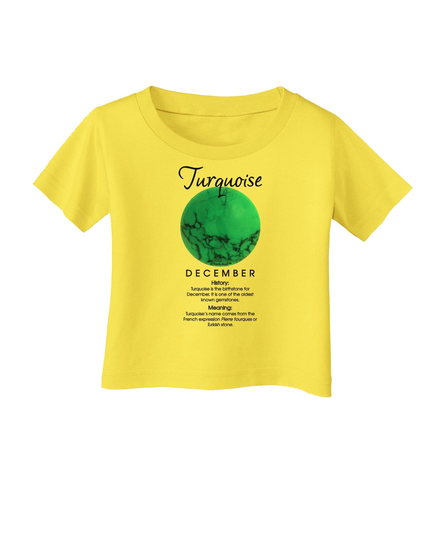 Birthstone Turquoise Infant T-Shirt by TooLoud-Infant T-Shirt-TooLoud-Yellow-06-Months-Davson Sales
