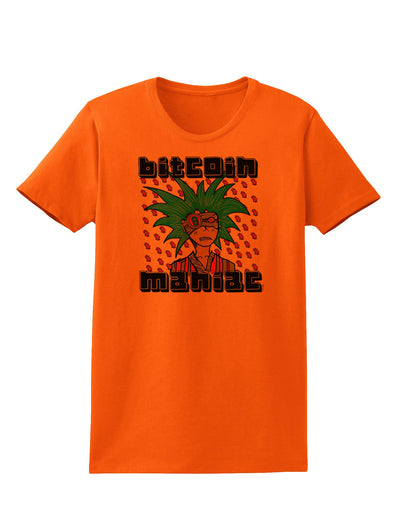 Bitcoin Maniac Crypto Womens T-Shirt-Womens T-Shirt-TooLoud-Orange-Small-Davson Sales