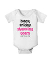 Black Friday Shopping Team - Shop Til You Drop Baby Romper Bodysuit-Baby Romper-TooLoud-White-06-Months-Davson Sales