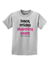 Black Friday Shopping Team - Shop Til You Drop Childrens T-Shirt-Childrens T-Shirt-TooLoud-AshGray-X-Small-Davson Sales