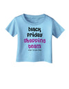 Black Friday Shopping Team - Shop Til You Drop Infant T-Shirt-Infant T-Shirt-TooLoud-Aquatic-Blue-06-Months-Davson Sales