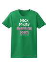 Black Friday Shopping Team - Shop Til You Drop Womens Dark T-Shirt-TooLoud-Kelly-Green-X-Small-Davson Sales