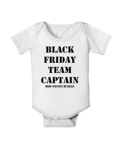 Black Friday Team Captain - Drop and Give Me Deals Baby Romper Bodysuit-Baby Romper-TooLoud-White-06-Months-Davson Sales