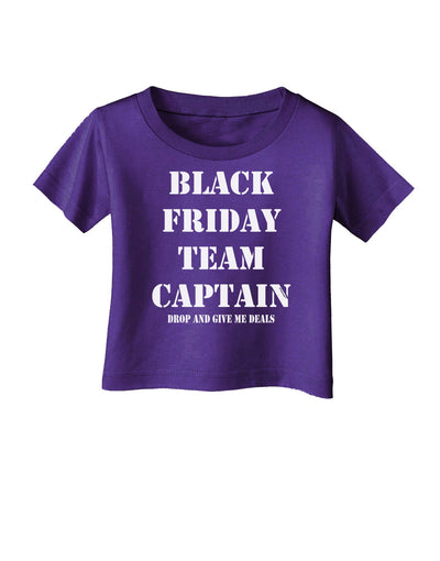 Black Friday Team Captain - Drop and Give Me Deals Infant T-Shirt Dark-Infant T-Shirt-TooLoud-Purple-06-Months-Davson Sales