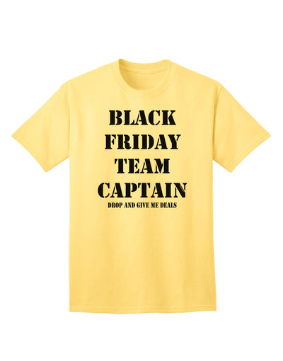 Black Friday Team Captain - 'Drop and Give Me Deals' Premium Adult T-Shirt for Ecommerce Savvy Shoppers-Mens T-shirts-TooLoud-Yellow-Small-Davson Sales