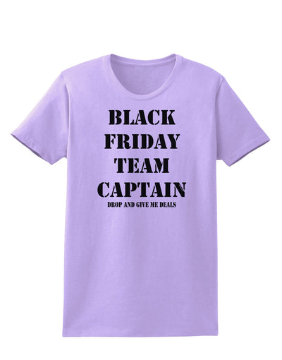 Black Friday Team Captain - Drop and Give Me Deals Womens T-Shirt-Womens T-Shirt-TooLoud-Lavender-X-Small-Davson Sales