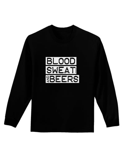 Blood Sweat and Beers Design Adult Long Sleeve Dark T-Shirt by TooLoud-TooLoud-Black-Small-Davson Sales