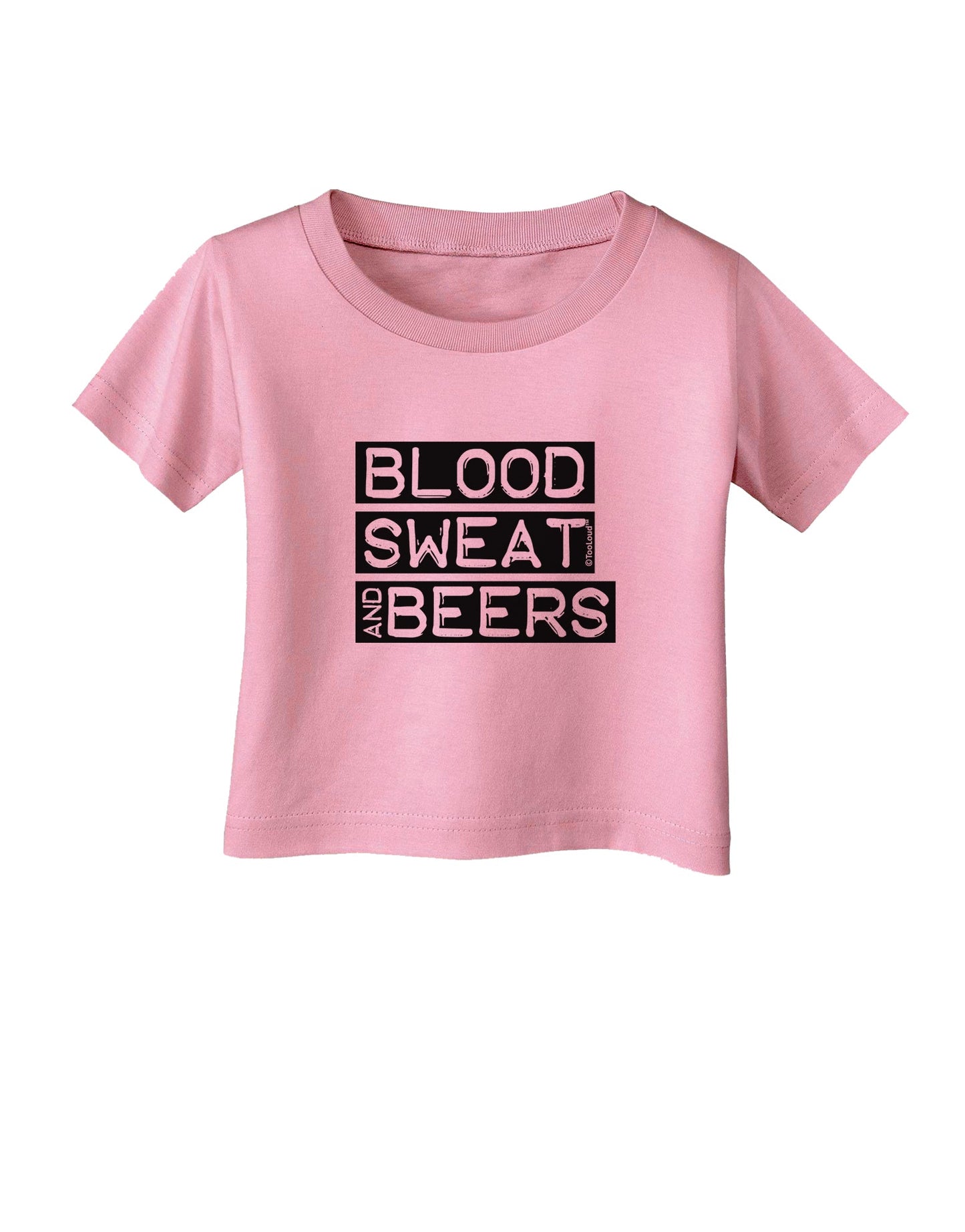 Blood Sweat and Beers Design Infant T-Shirt by TooLoud-Infant T-Shirt-TooLoud-Candy-Pink-06-Months-Davson Sales