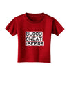 Blood Sweat and Beers Design Toddler T-Shirt Dark by TooLoud-Toddler T-Shirt-TooLoud-Red-2T-Davson Sales