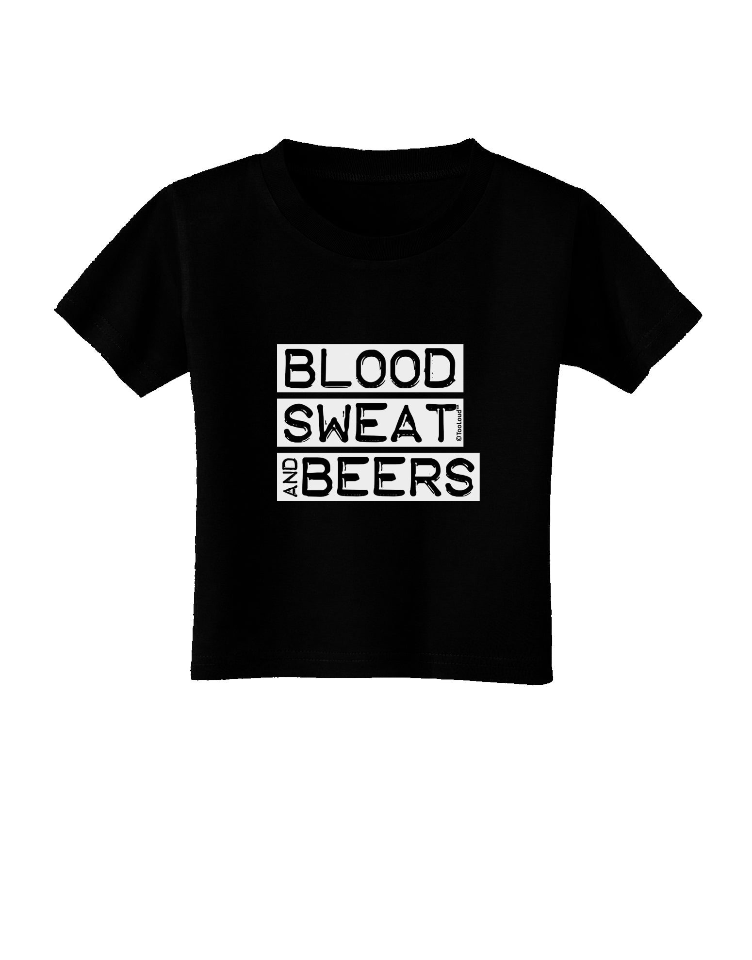 Blood Sweat and Beers Design Toddler T-Shirt Dark by TooLoud-Toddler T-Shirt-TooLoud-Black-2T-Davson Sales