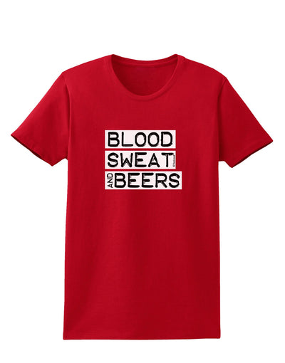 Blood Sweat and Beers Design Womens Dark T-Shirt by TooLoud-Womens T-Shirt-TooLoud-Red-X-Small-Davson Sales