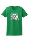 Blood Sweat and Beers Design Womens Dark T-Shirt by TooLoud-Womens T-Shirt-TooLoud-Kelly-Green-X-Small-Davson Sales