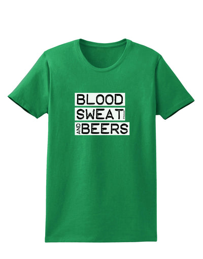 Blood Sweat and Beers Design Womens Dark T-Shirt by TooLoud-Womens T-Shirt-TooLoud-Kelly-Green-X-Small-Davson Sales