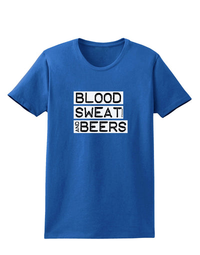 Blood Sweat and Beers Design Womens Dark T-Shirt by TooLoud-Womens T-Shirt-TooLoud-Royal-Blue-X-Small-Davson Sales